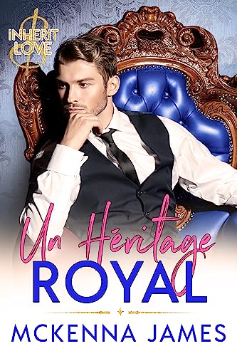 Un Héritage royal